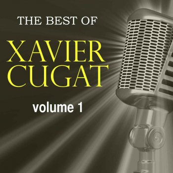 Xavier Cugat Cachita:Carnival Oriente