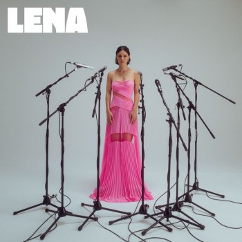 Lena What I Want - Acoustic