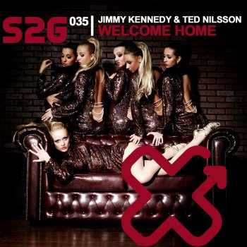 Jimmy Kennedy feat. Ted Nilsson Welcome Home - Original Mix