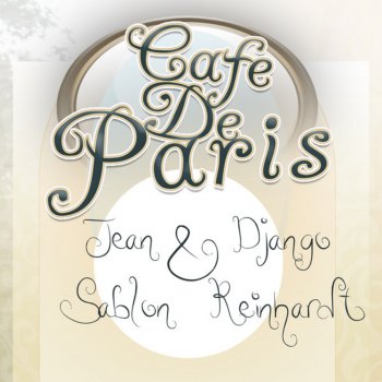Jean Sablon feat. Django Reinhardt Je Sais Que Vous Étes Jolie