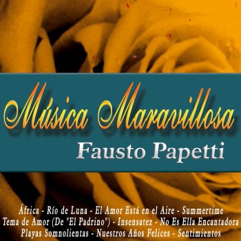Fausto Papetti - Música Maravillosa