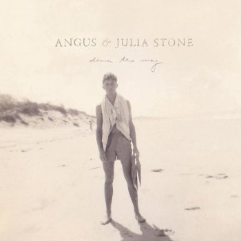 Angus & Julia Stone Big Jet Plane