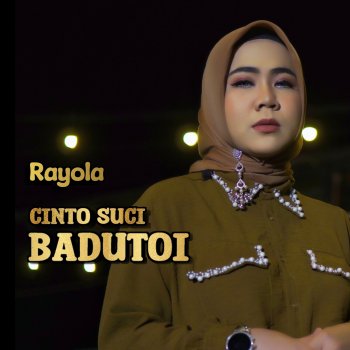 Rayola Cinto Suci Badutoi