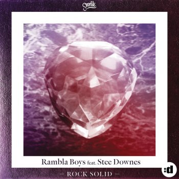 Rambla Boys feat. Stee Downes Rock Solid