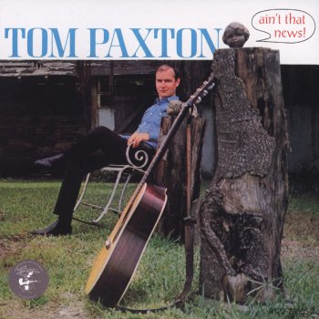 Tom Paxton The Willing Conscript