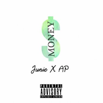 Junie Money (feat. AP)