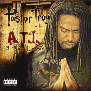 Pastor Troy Everyday