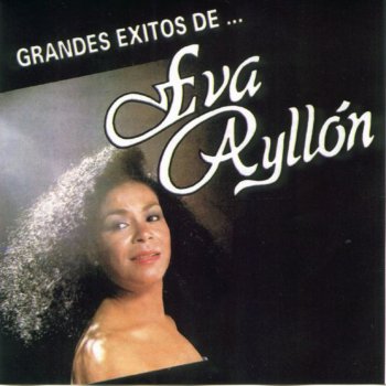 Eva Ayllon Seleccion de Valses: Alma, Corazon y Vida - Extravio - Odiame