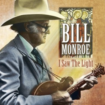 Bill Monroe Jesus, Hold My Hand