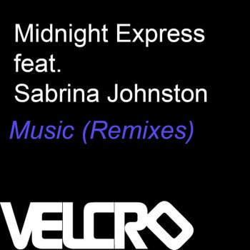 Midnight Express Feat. Sabrina Johnston Music (Classic Gold Mix)