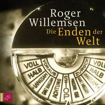 Исполнитель Roger Willemsen, альбом Die Enden der Welt