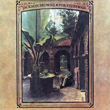 Jackson Browne Our Lady of the Well