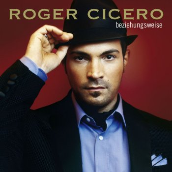 Roger Cicero Sie will es nun mal