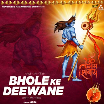 Iqbal Bhole Ke Deewane