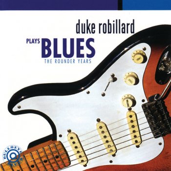 Duke Robillard Anything It Takes