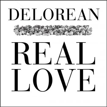 Delorean Real Love (Tropical Acid Version)