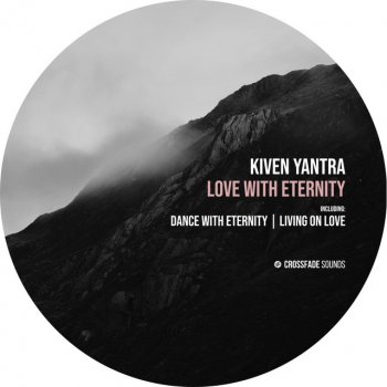 Kiven Yantra Dance With Eternity