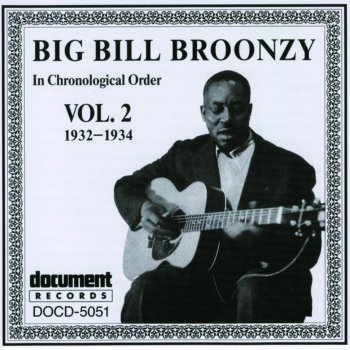 Big Bill Broonzy Hard Headed Woman