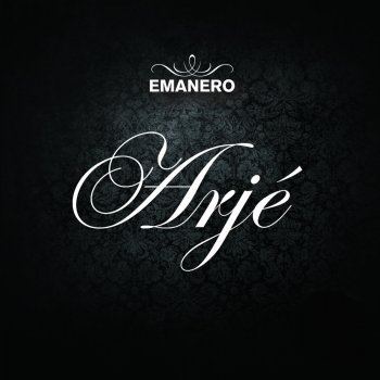 Emanero Arje