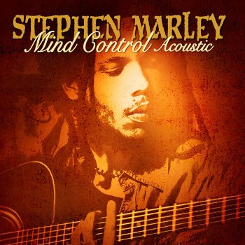 Stephen Marley Mind Control (Acoustic Version)