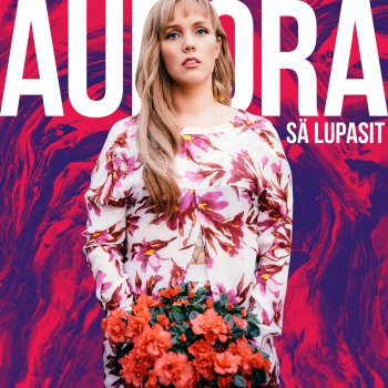 Aurora Sä lupasit
