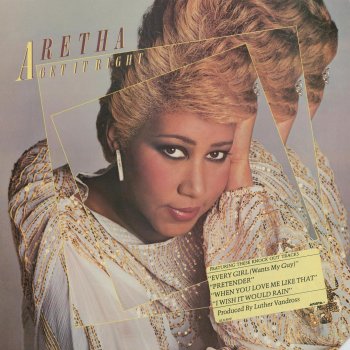 Aretha Franklin Every Girl (Wants My Guy) - 20-Bit Digital Mastering from the Original Master Tapes: 1998