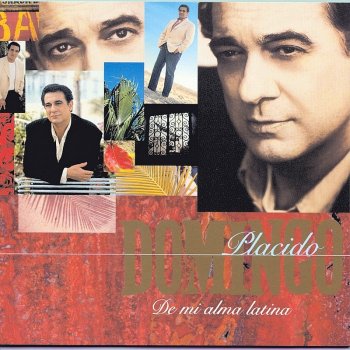 Plácido Domingo Delirio / Alma llanera