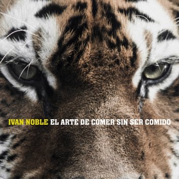 Ivan Noble Nunca Es para Tanto