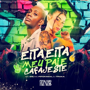 DJ TRAKA Eita Eita Vs Meu Pai e Cafajeste