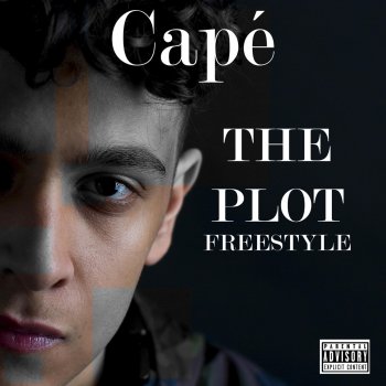 Capé The Plot (Freestyle)