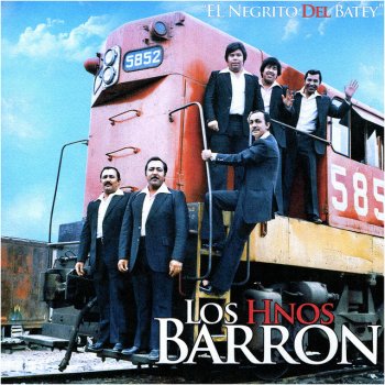 Los Hermanos Barron Cuidate