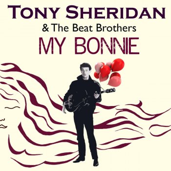 Tony Sheridan feat. The Beat Brothers Whole Lotta Shakin' Going On