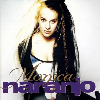 Mónica Naranjo EL Amor Coloca