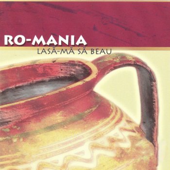 Ro-Mania feat. Benone Sinulescu Calusul