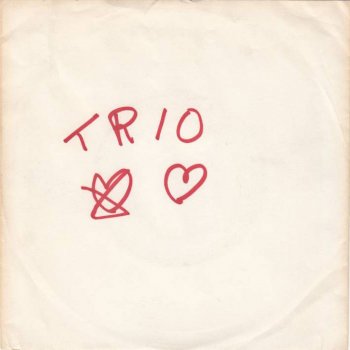 Trio My Sweet Angel (Single Version)
