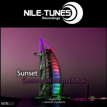 Sunset Come With Me To Dubai - Original Mix