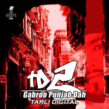 Исполнитель Tarli Digital, альбом Td2 (Gabroo Punjab Dah)