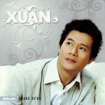 Quang Dung Xuân Và Tuổi Trẻ