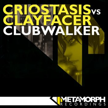 Исполнитель Criostasis feat. Clayfacer, альбом Clubwalker