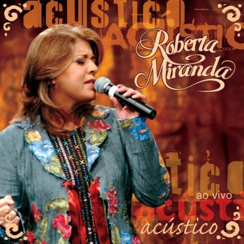 Roberta Miranda Vá Com Deus - Ao Vivo