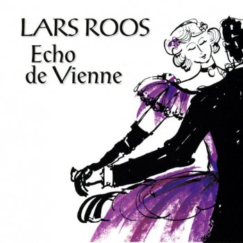 Emil von Sauer feat. Lars Roos Echo de Vienne