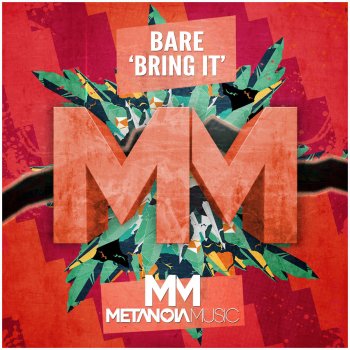Bare Bring It - Original Mix