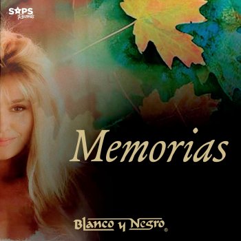 Исполнитель Blanco y Negro, альбом Memorias