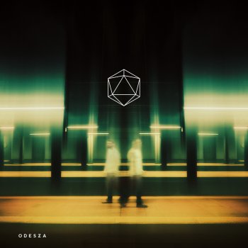 ODESZA Behind The Sun