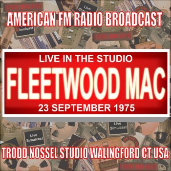 Fleetwood Mac World Turning (Live 1975 FM Broadcast)