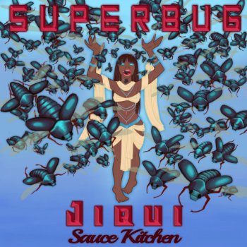 Jiqui Superbug