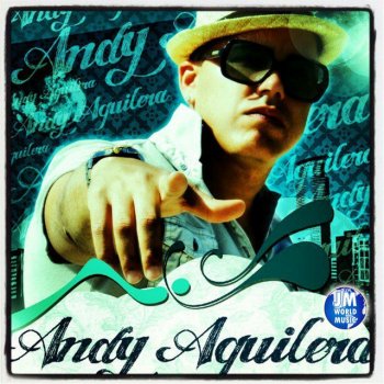 Andy Aguilera Una Noche de Pasión