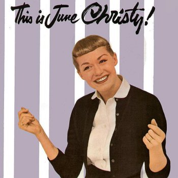 June Christy My Heart Belongs Only to You