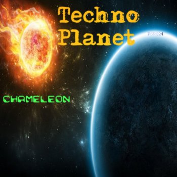 Chameleon Techno Planet (Original Mix)