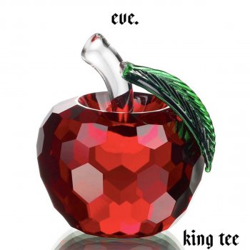 King Tee Eve